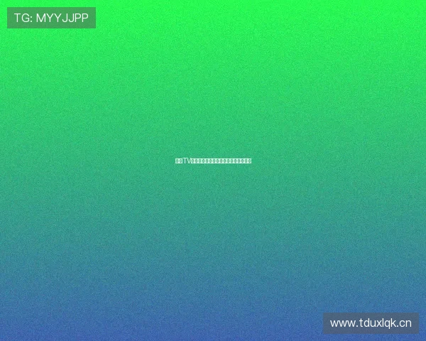 海星TV直播源全面升级轻松观看全国热门频道